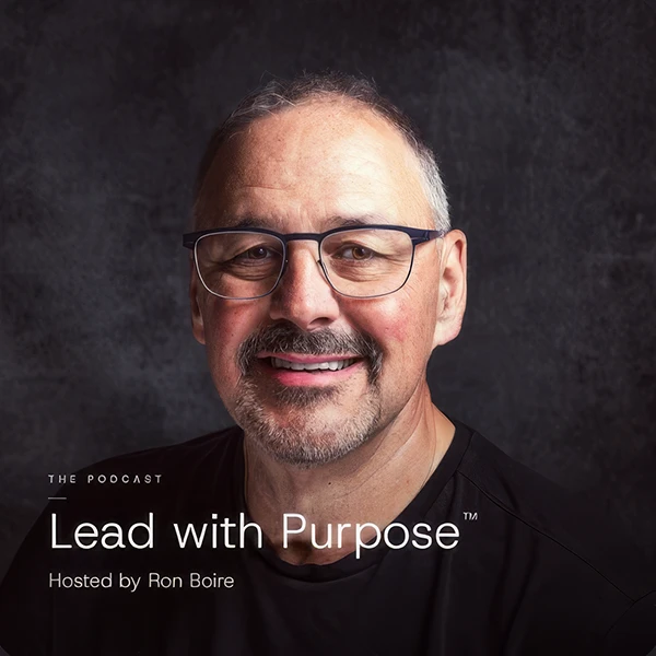 Ron Boire Podcast